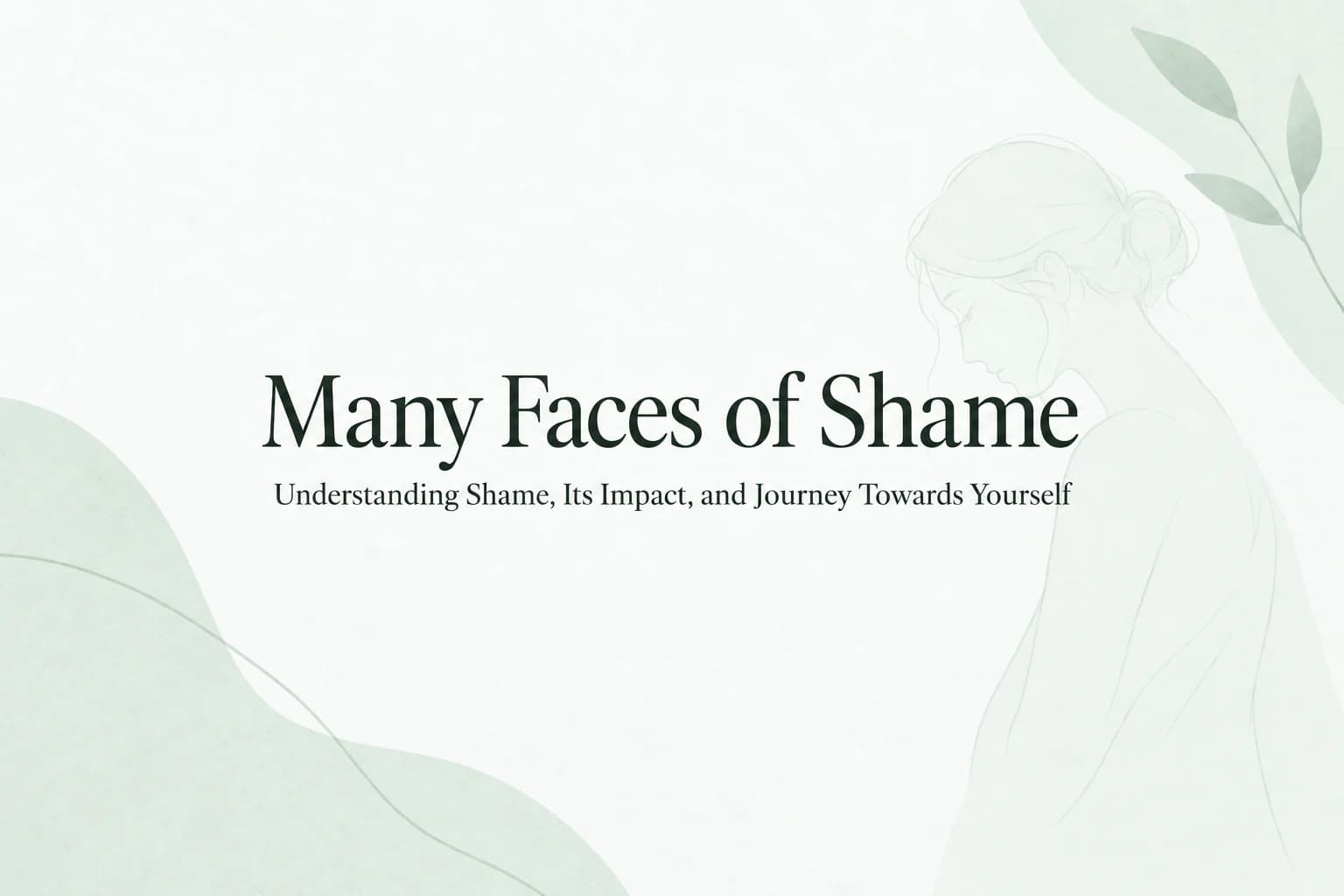 Illustrated guide to the different ways shame can appear after childhood trauma